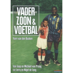 Vader, zoon & voetbal (Dutch Edition)