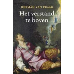 Het verstand te boven: Beproevingen van een verstandig mens