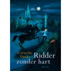 Ridder zonder hart (Dutch Edition)