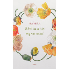 Ik heb het de tuin nog niet verteld (Dutch Edition)