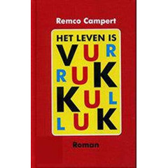 Het leven is vurrukkulluk