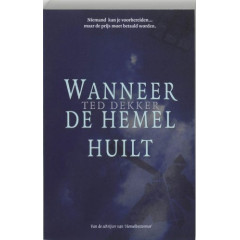 WANNEER DE HEMEL HUILT