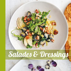 Salades & Dressings: salades en dressings voor elk seizoen (Dutch Edition)