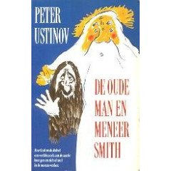De oude man en meneer Smith: Een fabel