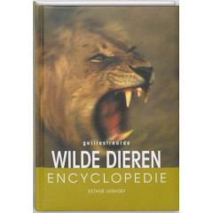 Geïllustreerde wilde dieren encyclopedie: de dierenwereld in 800 prachtige afbeeldingen
