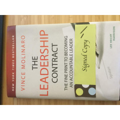 The Leadership Contract: The Fine Print to Becoming an Accountable Leader