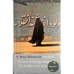 In een sluier gevangen & Uit liefde voor mijn kind