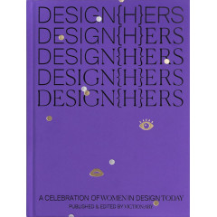 DESIGN(H)ERS: A Celebration of Women in Design Today