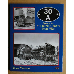 30A : Steam on Stratford Shed in the 1950s