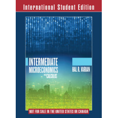 Intermediate Microeconomics with Calculus: A Modern Approach