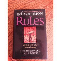 Information Rules: A Strategic Guide to the Network Economy