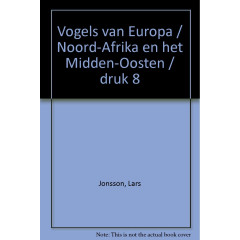 Vogels van Europa, Noord-Afrika en het Midden-Oosten