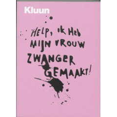 Help Ik Heb Mijn Vrouw Zwanger Gemaakt