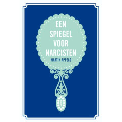 Een spiegel voor narcisten