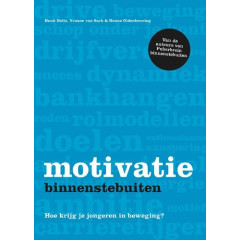Motivatie binnenstebuiten Dutch Edition Huub, Sark, Yvonne van Nelis