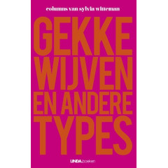 Gekke wijven en andere types (Dutch Edition)