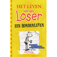 Een hondenleven (Het leven van een loser) (Dutch Edition)