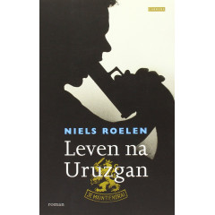 Leven na Uruzgan (Dutch Edition)
