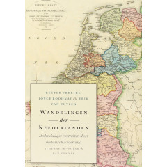 Wandelingen der Neederlanden: hedendaagse voetreizen door historisch Nederland