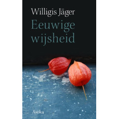 Eeuwige wijsheid (Asoka Literair) (Dutch Edition)