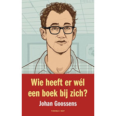 Wie heeft er wel een boek bij zich? Dutch Edition Johan Goossens