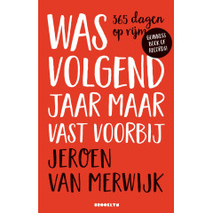 Was volgend jaar maar vast voorbij: 365 dagen op rijm