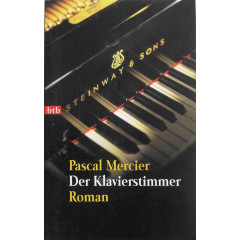 Der Klavierstimmer.