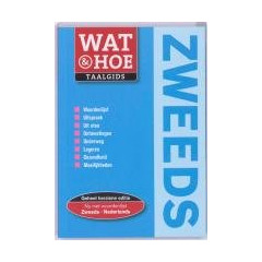 Zweeds: Wat & Hoe taalgids