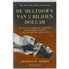 De meltdown van twee biljoen dollar (Dutch Edition