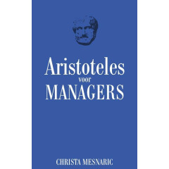 Aristoteles voor managers