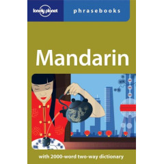 Mandarin: Lonely Planet Phrasebook