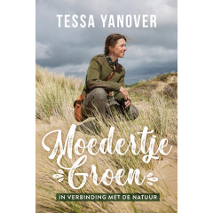 Moedertje Groen: In verbinding met de natuur