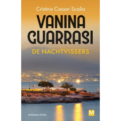 De nachtvissers: thriller (Vanina Guarrasi, 2)