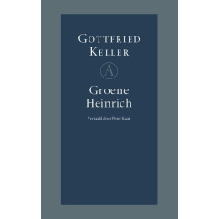 Groene Heinrich (Grote bellettrie serie) (Dutch Edition)