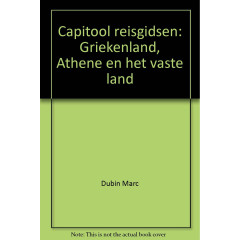 Capitool reisgidsen: Griekenland, Athene en het vaste land