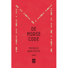 De morsecode: als de stilte fluistert : roman