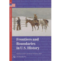 Frontiers and Boundaries in Us History (European Contributions to American Studies)