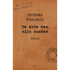 De akte van mijn moeder (Dutch Edition)