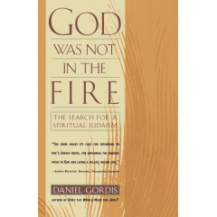 God Was Not in the Fire