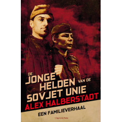 De jonge helden van de Sovjet-Unie: een confrontatie met het verleden