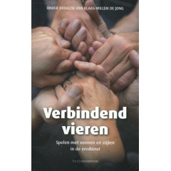Verbindend vieren: spelen met vormen en stijlen in de eredienst