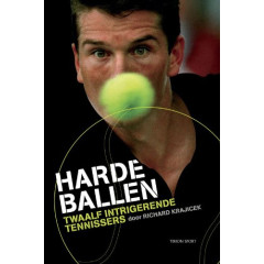 Harde Ballen (tTWAALF INTRIGERENDE TENNISSERS)