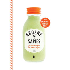Groene sapjes: gezonde drankjes van groente & fruit: gezonde drankjes van groente en fruit (Dutch Edition)