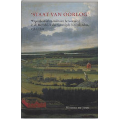 Staet van oorlog: wapenbedrijf en militaire hervor