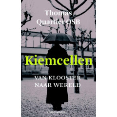 Kiemcellen: van klooster naar wereld