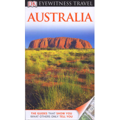 Australia. (EYEWITNESS TRAV)