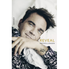 Reveal: Robbie Williams: Enthüllungen