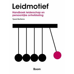 Leidmotief: handboek leiderschap en persoonlijke ontwikkeling