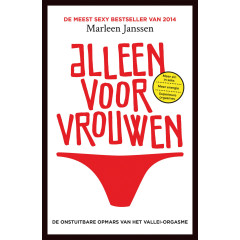 Alleen voor vrouwen: de onstuitbare opmars van het vallei-orgasme