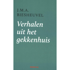 Verhalen uit het gekkenhuis